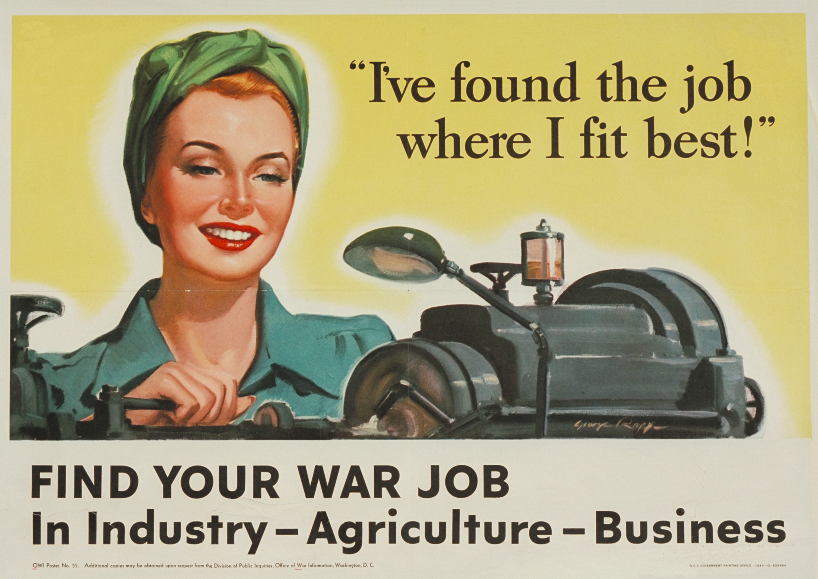 I've Found the Job Where I Fit Best! WWII War Poster