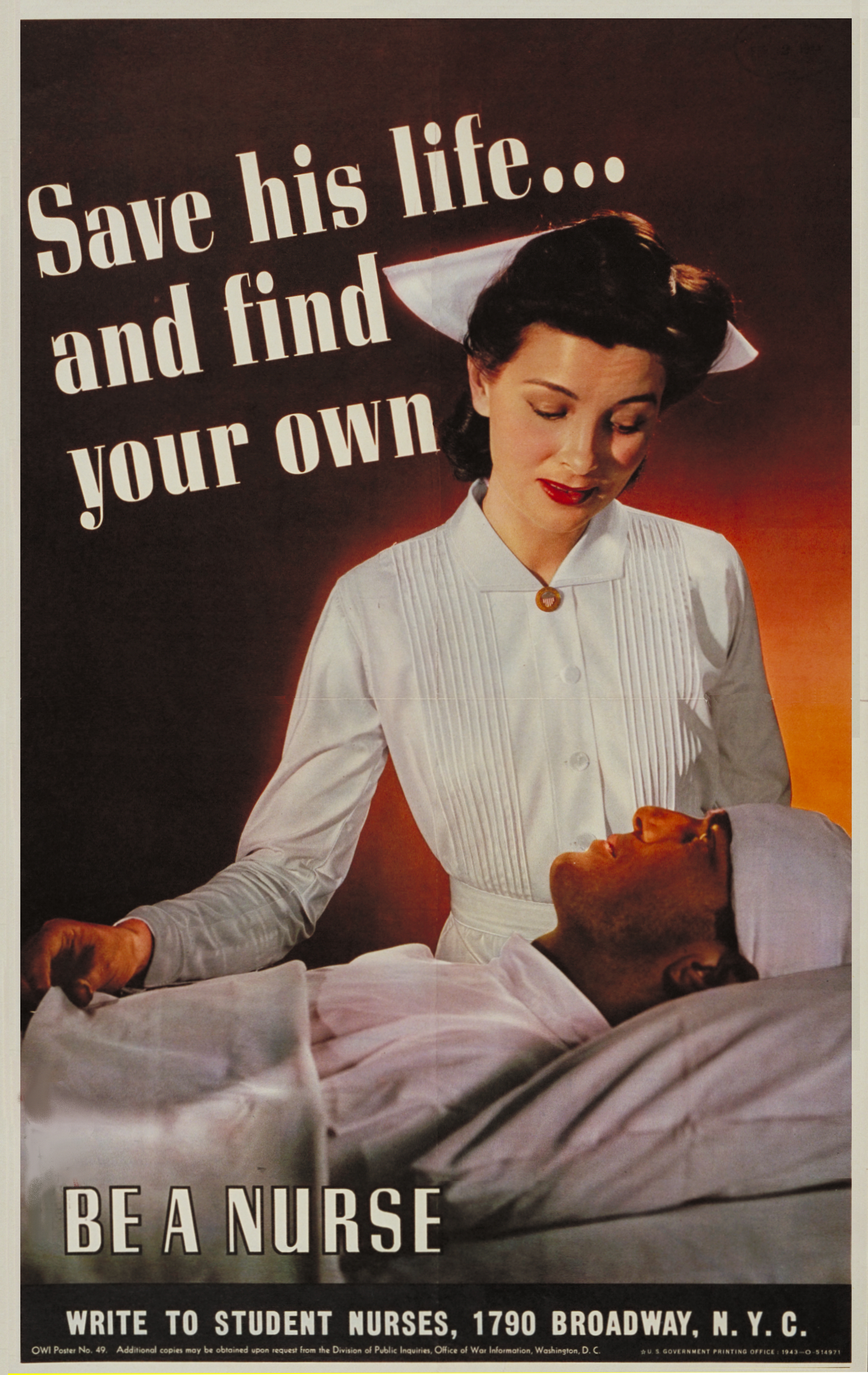 Save His Life... WWII Nursing Recruiting Poster