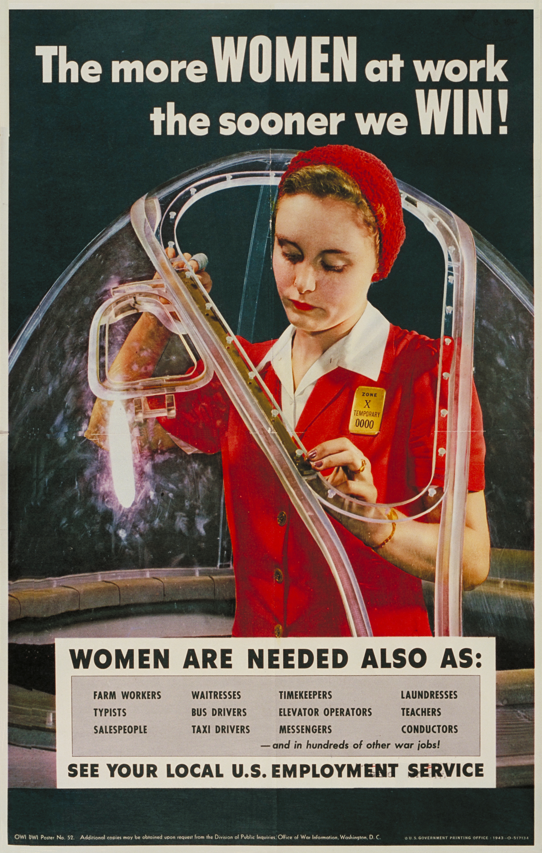 The More Women at Work, The Sooner We Win! WWII Poster